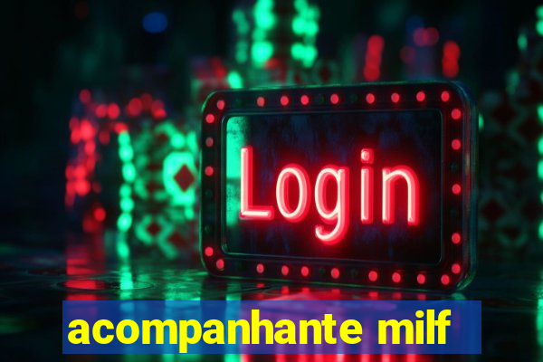 acompanhante milf